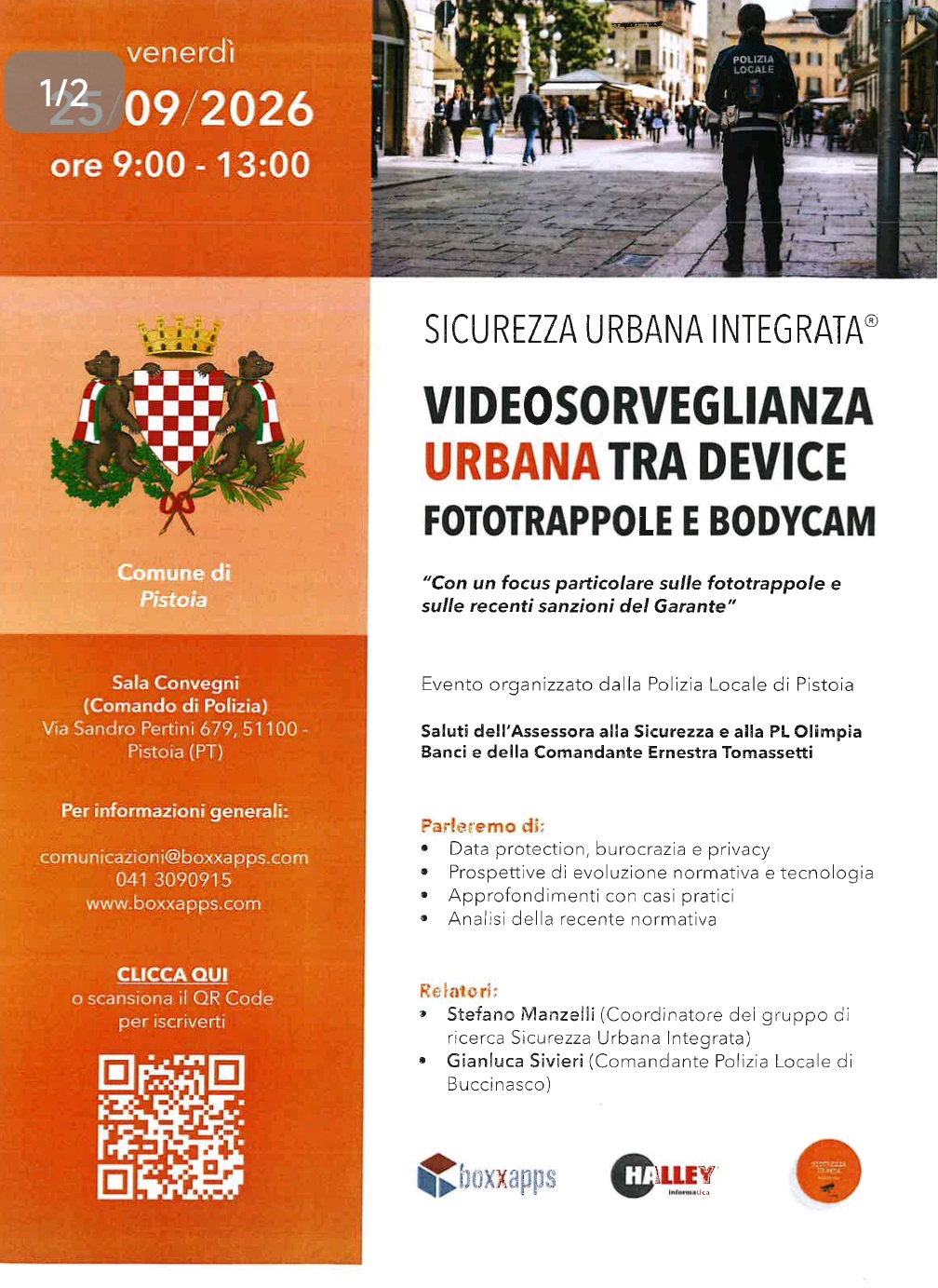 Videosorveglianza urbana tra device, fototrappole e bodycam: a Pistoia focus sulle nuove regole e sulle recenti sanzioni del Garante della privacyย